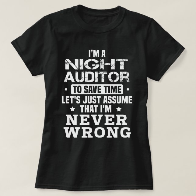 Night Auditor T-Shirt (Design Front)