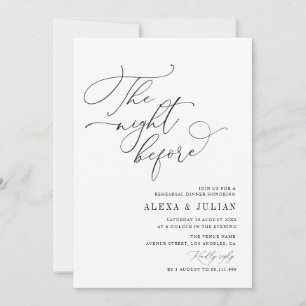 night before black lettering rehearsal dinner invitation
