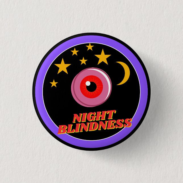 night blindness awarness - black 3 cm round badge (Front)