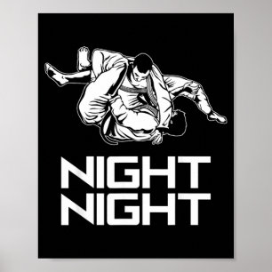 Night Hug Funny Jiu Jitsu Brazilian Jujitsu BJJ Poster