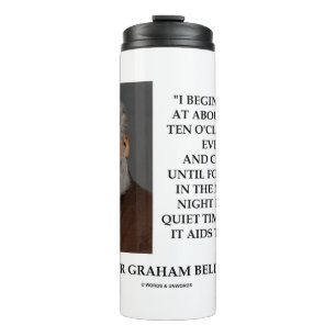 Night Is A More Quiet Time To Work Graham Bell Qte Thermal Tumbler