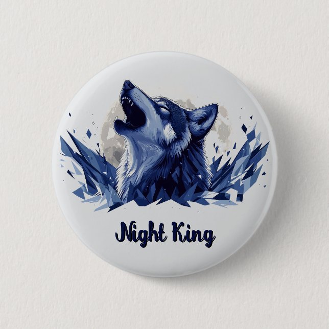 Night King - Howling Wolf with Moon 6 Cm Round Badge (Front)
