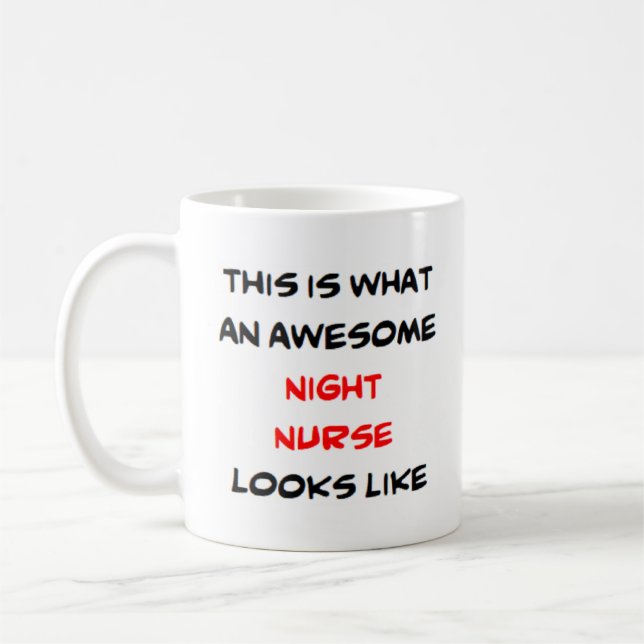night nurse, awesome coffee mug (Left)