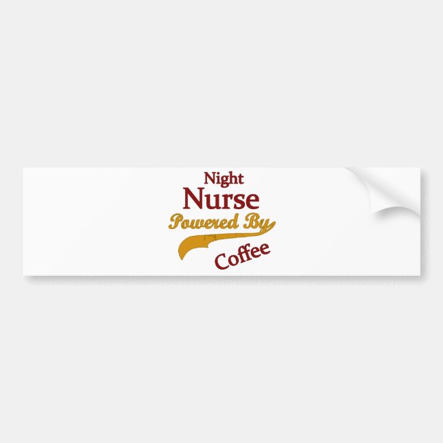 Night Nurse Powered By Coffee Bumper Sticker (Front)