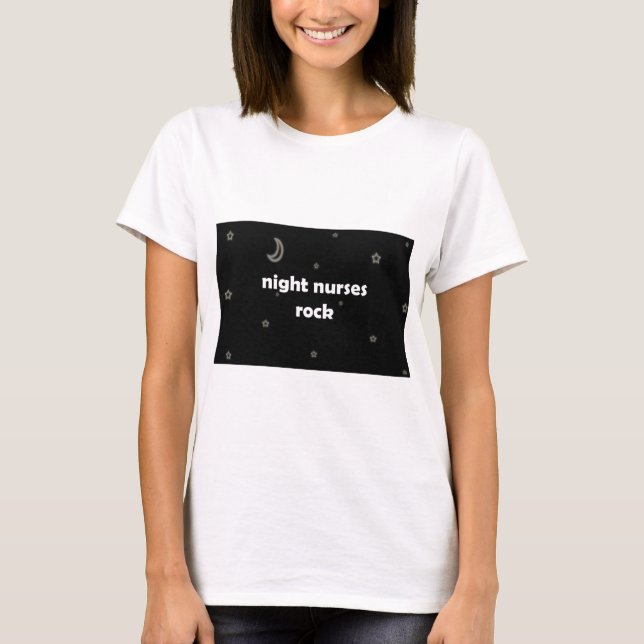 Night Nurses ROCK! T-Shirt (Front)