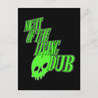 Night of the living Dub FUN HORROR PARODY DUBSTEP Postcard