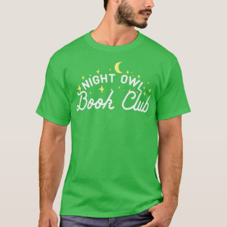 Night Owl Book Club T-Shirt