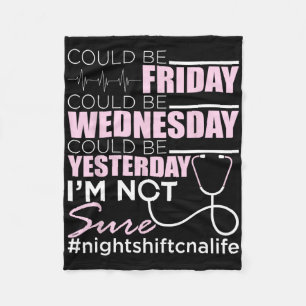 Night Shift Cna Life - Certified Nursing Istant Nu Fleece Blanket