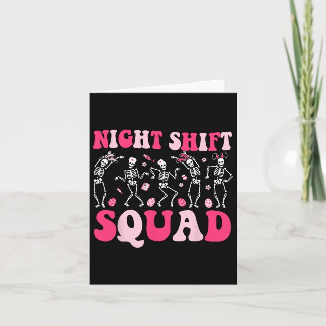 Night Shift Crew Nurses Bunny Dancing Skeleton Eas Card (Front)