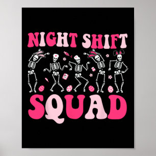 Night Shift Crew Nurses Bunny Dancing Skeleton Eas Poster