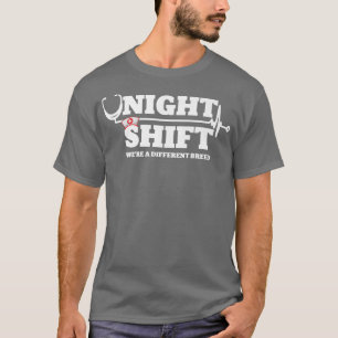 Night Shift Different Breed Stethoscope Funny Nurs T-Shirt