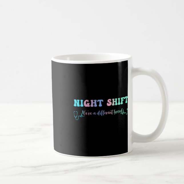 Night Shift Different Breed Stethoscope Nurse Rn  Coffee Mug (Right)