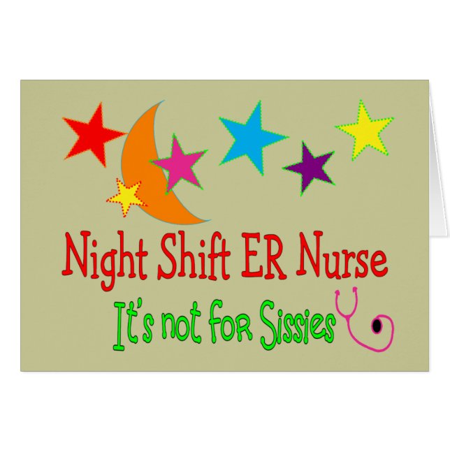 Night Shift ER NURSE "It's Not For Sissies" (Front Horizontal)