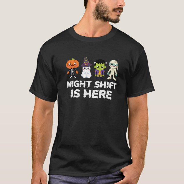 Night Shift Is Here Evil Nurse Doctor ER Halloween T-Shirt (Front)