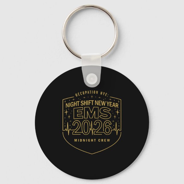 Night Shift New Year Ems 2026 Midnight Crew  Key Ring (Front)