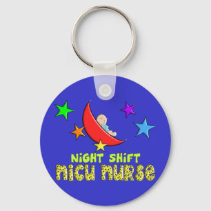 Night Shift NICU NURSE Gifts Key Ring