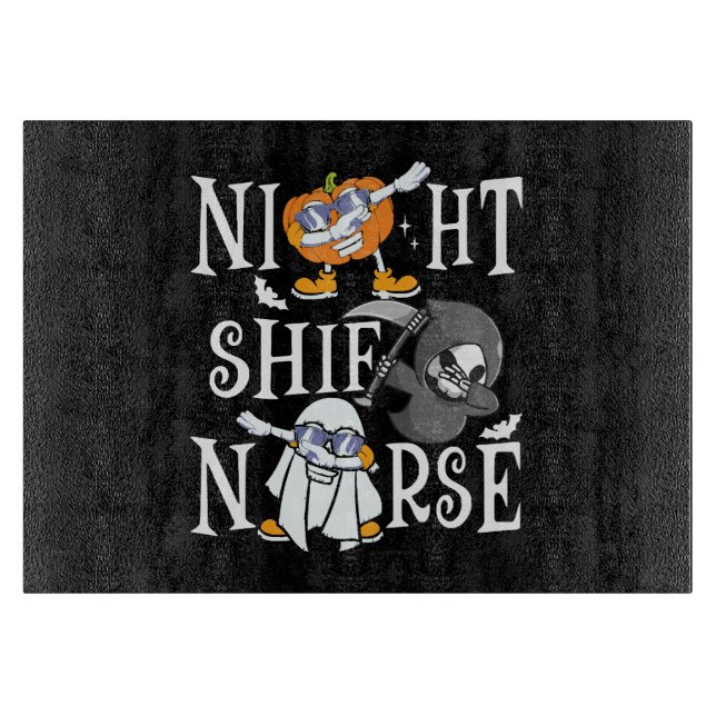 Night Shift Nurse Cutting Board (Front)