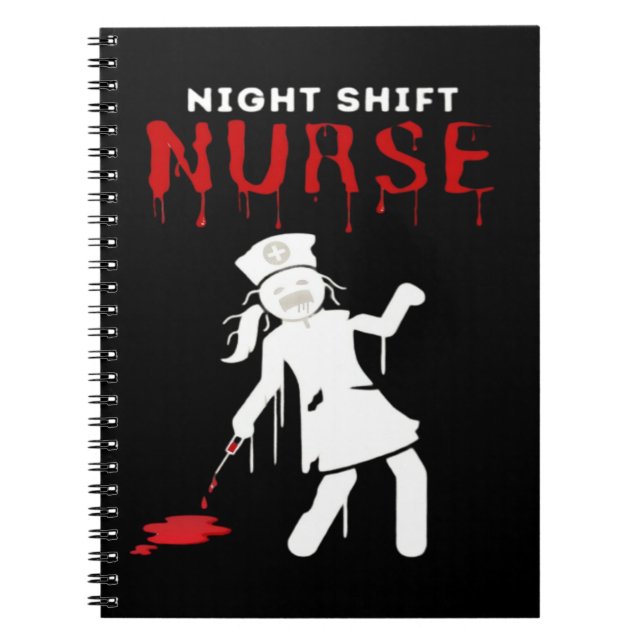 Night Shift Nurse Funny Halloween Classic T-Shirt Notebook (Front)