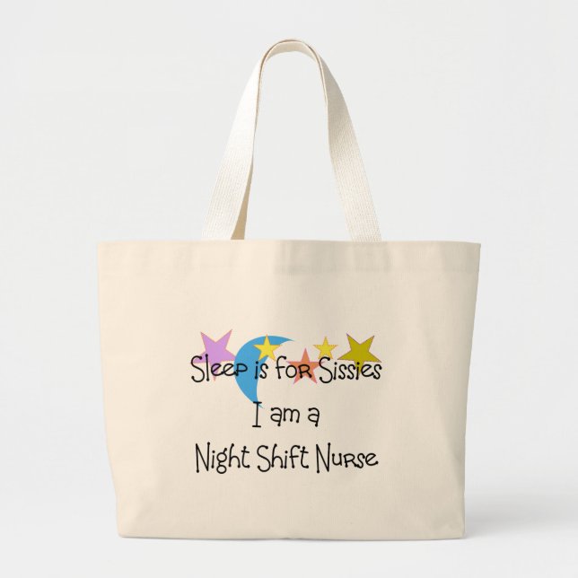 Night Shift Nurse Gifts Large Tote Bag (Front)