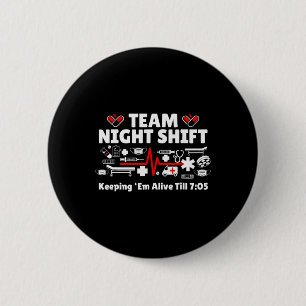Night Shift Nurse Life Rn Lpn Cna Healthcare Heart 6 Cm Round Badge