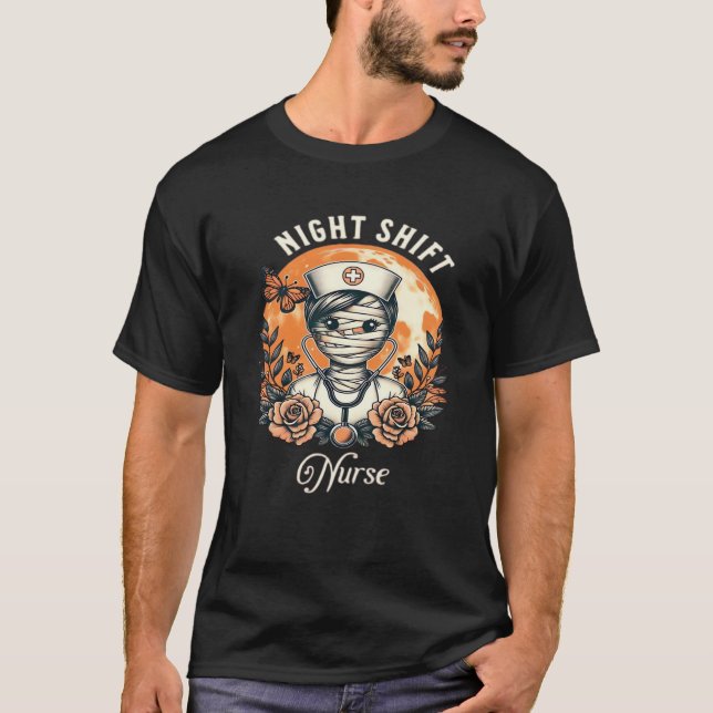 Night Shift Nurse Mummy Halloween Healthcare Flora T-Shirt (Front)