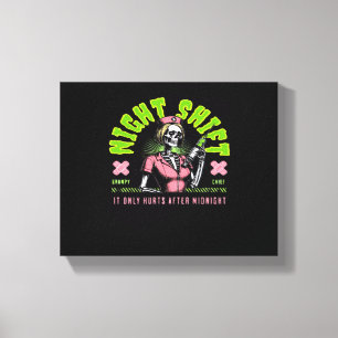 Night Shift Nurse - National Nurse Week Gift Ideas Canvas Print