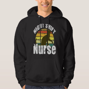 Night Shift Nurse  Nurse Sleep All Day Nurse All N Hoodie