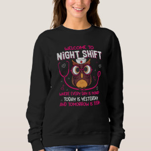 Night Shift Nurse Owls Nursing RN LPN CNA Women Sweatshirt