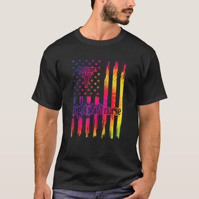 Night Shift Nurse Us Flag Night Shift Nursing T-Shirt (Front)