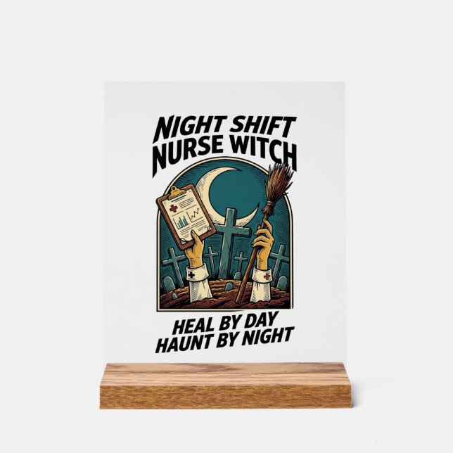 Night Shift Nurse Witch Retro Halloween Tee Acrylic Sign (Front)