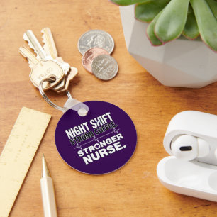 Night Shift Strong Coffee Stronger Nurse – Funny N Key Ring