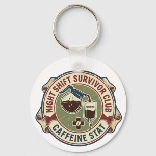 Night Shift Survivor Club Caffeine Nurse Coffee Key Ring