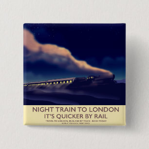 Night Train To London. 15 Cm Square Badge