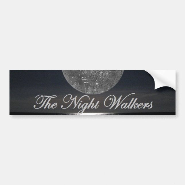 night walker bumper sticker (Front)
