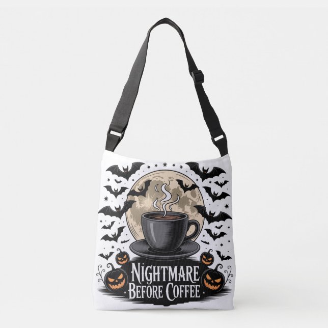 Nightmare Before Coffee Halloween Crossbody Bag (Front)