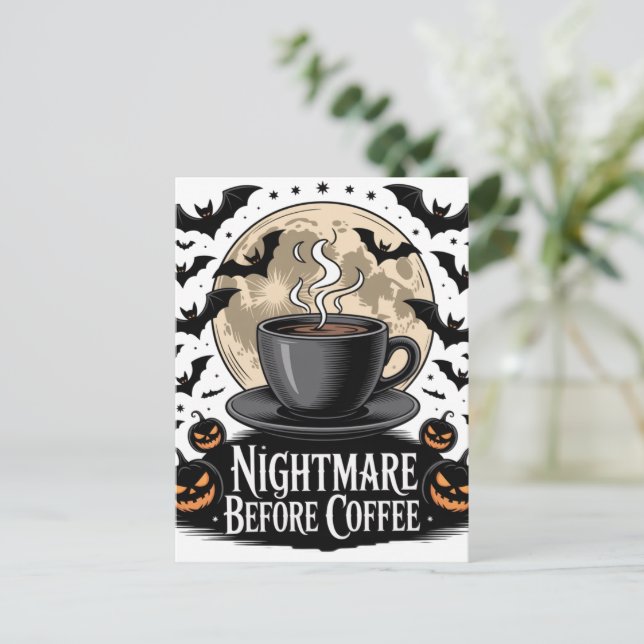 Nightmare Before Coffee Halloween Holiday Postcard (Standing Front)