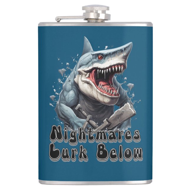 Nightmares Lurk Below gift idea Hip Flask (Front)