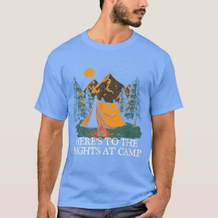 Nights at Camp Camping Forest Camper Woods Vacatio T-Shirt