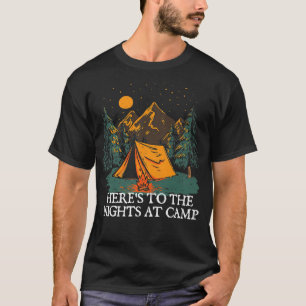 Nights at Camp Camping Forest Camper Woods Vacatio T-Shirt