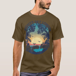 Nights Get Longer Life Gets Better Beach Summer Gr T-Shirt