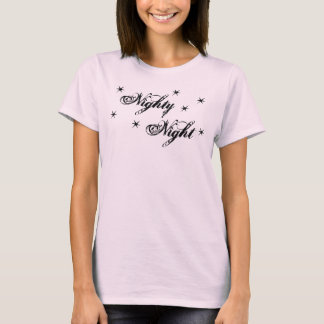 Nighty Night T-Shirt