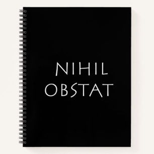 Nihil obstat notebook