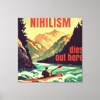 Nihilism Dies Out Here Kayaking