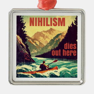 Nihilism Dies Out Here Kayaking Metal Tree Decoration