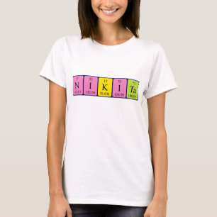 Nikita periodic table name shirt