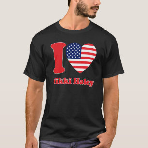 Nikki Haley 2024 Support Republican Candidate I He T-Shirt