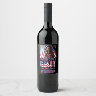 Nikki Haley - 2024 Wine Label