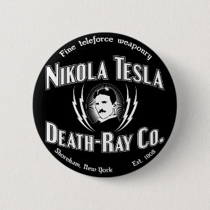 Nikola Tesla Death-Ray Co. 6 Cm Round Badge