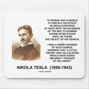Nikola Tesla Edison Needle Haystack Theory Quote Mouse Mat
