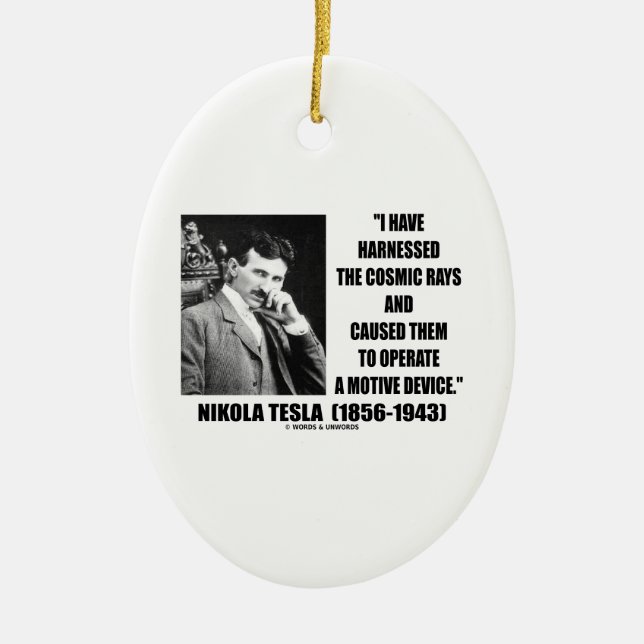 Nikola Tesla Harnessed The Cosmic Rays Device Ceramic Tree Decoration (Front)